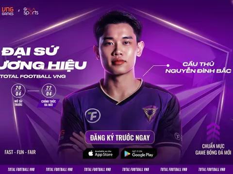 Cầu thủ Nguyễn Đình Bắc đóng vai trò Đại sứ thương hiệu game bóng đá di động Total Football VNG