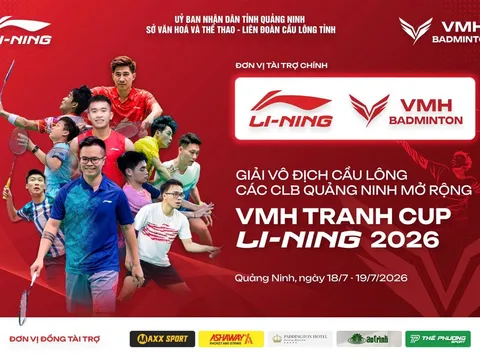 Giải vô địch Cầu lông các câu lạc bộ Quảng Ninh mở rộng VMH 2026