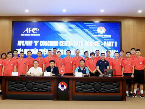 Khai giảng khóa học đào tạo huấn luyện bóng đá chứng chỉ B/AFC/VFF giai đoạn 1 năm 2022