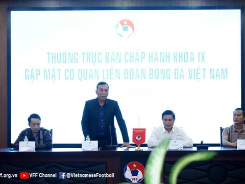 Thường trực Ban chấp hành VFF khóa IX gặp mặt cơ quan VFF