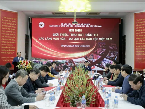 Hội nghị giới thiệu, thu hút đầu tư vào Làng Văn hóa - Du lịch các dân tộc Việt Nam