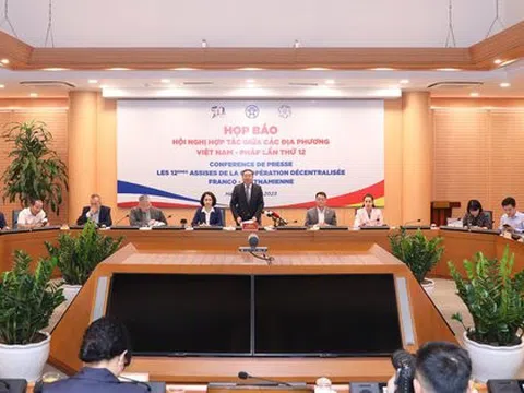 Hội nghị hợp tác giữa các địa phương Việt Nam - Pháp: Thúc đẩy hợp tác nhiều lĩnh vực