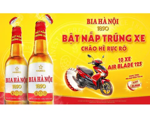 Chào Hè rực rỡ, bật nắp bia Hà Nội 1890 để trúng ngay AIR BLADE