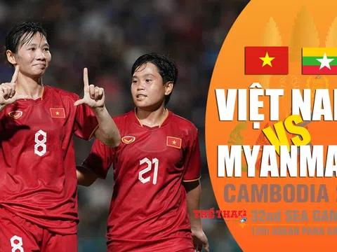 Chung kết Bóng đá nữ SEA Games 32 > Việt Nam - Myanmar (19 giờ 30 ngày 15/5): Lịch sử gọi tên thầy trò huấn luyện viên Mai Đức Chung