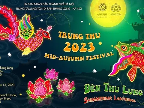 Vui Tết Trung thu 2023 tại Hoàng thành Thăng Long 