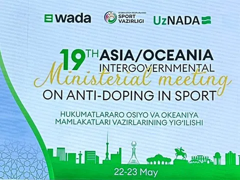 Khai mạc cuộc họp Bộ trưởng liên Chính phủ khu vực châu Á/châu Đại dương lần thứ 19 về chống doping trong thể thao