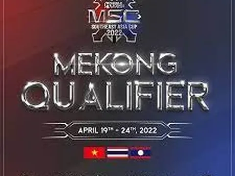 Đội tuyển ML:BB Việt Nam tham dự giải đấu Tiền SEA Games 31: MSC Mekong Qualifier 2022
