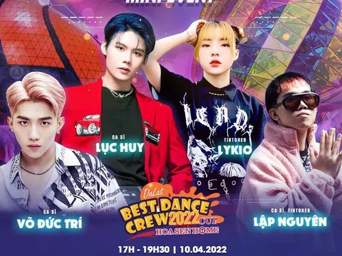 Mai Ngô, Lục Huy, Rum và loạt hot TikToker tham dự mini event Dalat  Best Dance Crew 2022 - Hoa Sen Home Cup