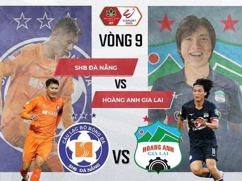 Vòng 9 V.League 2023 > Đà Nẵng - Hoàng Anh Gia Lai (18 giờ ngày 27/5): Chủ nhà khát điểm