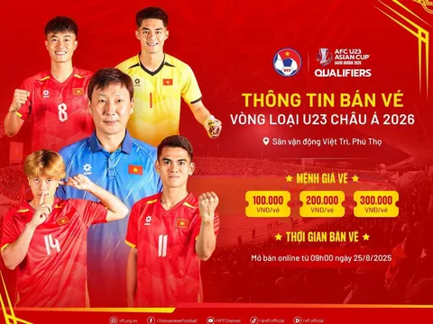 Vé xem U23 Việt Nam tại vòng loại U23 châu Á 2026 chỉ từ 100.000 đồng