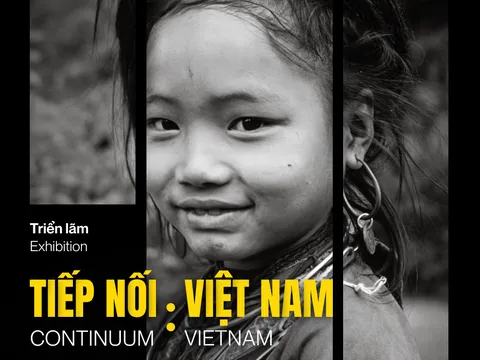 “Tiếp nối: Việt Nam” - Hành trình nhiếp ảnh xuyên thời gian và sự chuyển mình của đất nước