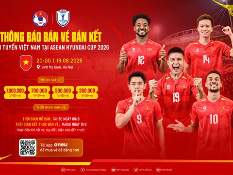 Mở bán vé trực tuyến trận bán kết sân nhà của đội tuyển Việt Nam tại ASEAN Cup 2026