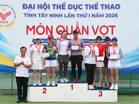 Bế mạc môn Quần vợt Đại hội Thể dục thể thao tỉnh Tây Ninh lần thứ I năm 2026