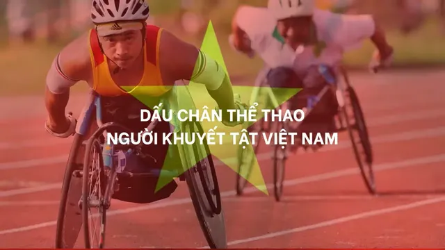 Dấu chân Thể thao Người khuyết tật Việt Nam