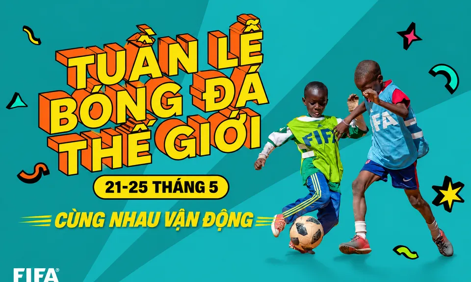 VFF hưởng ứng Tuần lễ Bóng đá Thế giới 2026 cùng chiến dịch “Be Active”